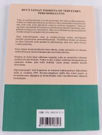Vatsan ja suoliston luonnonmukainen hoito : hiivasyndrooma, helikobakteeri, keliakia, ummetus
