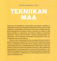 Miten Suomesta tuli tekniikan maa