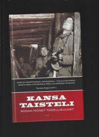 Kasa taisteli sodan monet todellisuudet