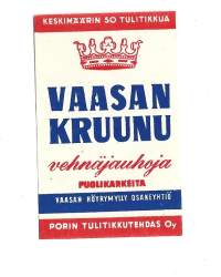 Vaasan Kruunu  - tulitikkuetiketti