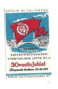 Paperiteollisuuden 50 v  - tulitikkuetiketti