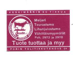 Tuote Meijeri Teurastamo  - tulitikkuetiketti