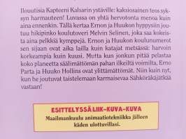 Kapteeni Kalsarin ja Sähköräkäjätkän iso paha taistelu 1 osa, Siivottomien sierainmöykkyjen yö