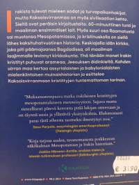 Kahden virran maa, Sivilisaation ja kristinuskon irakilainen tarina