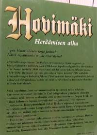 Hovimäki,  Heräämisen aika