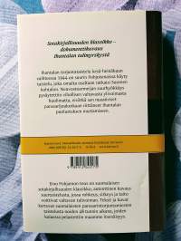 Ihantalan murskattu teräs - Lähikuva lähitorjuntamiehistä