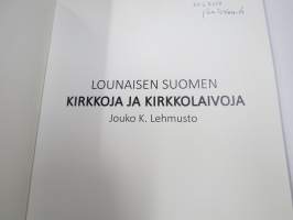 Lounaisen Suomen kirkkoja ja kirkkolaivoja
