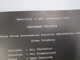 Seitsemän veljestä Turun Kaupunginteatteri -ohjaaja Kalle Holmberg, näyttelijät mm. Esko Salminen, Vesa-Matti Loiri, Heikki Kinnunen, Ilari Paatso -käsiohjelmakirja