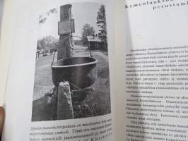 Selostus Kymenlaakson Osuusmeijerin toiminnasta v. 1906-1916 + Kymenlaakson Osuusmeijeri 1905-1955 historiikit