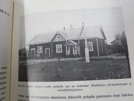 Selostus Kymenlaakson Osuusmeijerin toiminnasta v. 1906-1916 + Kymenlaakson Osuusmeijeri 1905-1955 historiikit