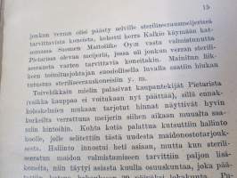 Selostus Kymenlaakson Osuusmeijerin toiminnasta v. 1906-1916 + Kymenlaakson Osuusmeijeri 1905-1955 historiikit