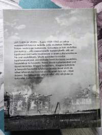 Läpi tulen ja veden - Suomi 1939-1945