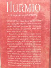 Hurmio, oireet, hoito, ennaltaehkäisy