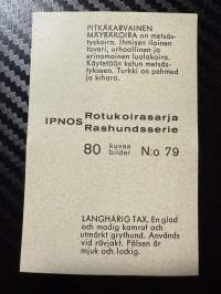 Ipnos rotukoirasarja -keräilykuva nro 79, Pitkäkarvainen mäyräkoira