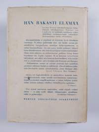 Hän rakasti elämää : romaani Vincent van Goghista