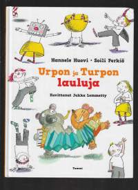 Urpon ja Turpon laulukirja, 1996. Loruja, lauluja ja musiikkileikkejä