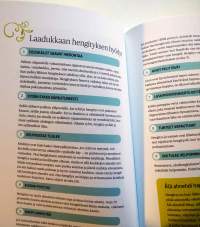 Kyllin hyvä : lempeämmän elämän käsikirja