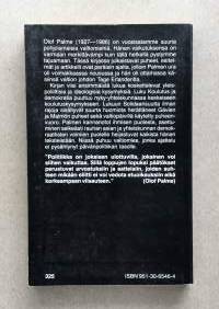 Olof Palme -Politiikka on tahdon asia