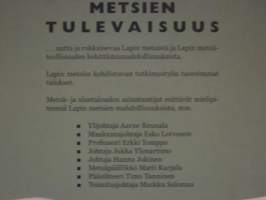 Lapin metsien tulevaisuus