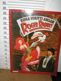 Kuka viritti ansan, Roger Rabbit