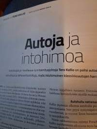 Moottori 5 /2025. Tietoa taitoa autoista ja varusteista. Mutta myöskin vinkkejä automatkailuun ja patikointiin. Pitkä kirjoitus erilaisesta Volvosta