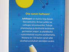 Juhlitaan! Laulua janoaville