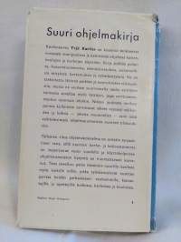Suuri ohjelmakirja : nuorten ohjelmaa kotien, koulujen ja kerhojen tilaisuuksiin
