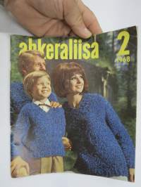 Ahkeraliisa 1968 nr 2  runsaasti vuoden 1968 käsityömallistoa