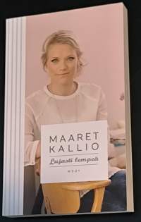 Lujasti lempeä