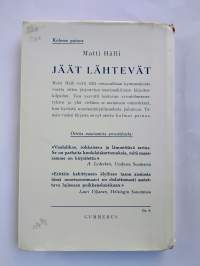 Jäät lähtevät