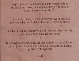 Vesivärimaalauksen menetelmät. ( Akvarelli, taidemaalausopas )