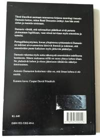 Descartesin virhe : emootio, järki ja ihmisen aivot