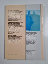 Terveyden edistäminen : valintojen virta