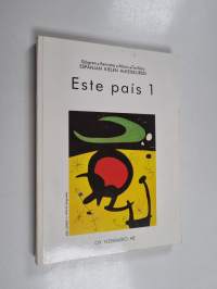 Este pais : espanjan kielen alkeiskurssi 1