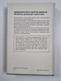 Mammanpojasta naisten mieheksi : muistelmia gynekologin oppivuosilta