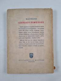 Laukaus pimeässä