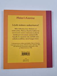 Maisa &amp; Kaarina : onnen oppikirja