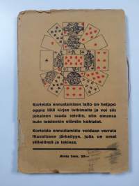 Tutustu kohtaloosi : korteista ennustamisen taito