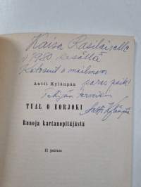Tual o Eorjoki : runoja kartanopitäjästä (signeerattu, tekijän omiste)