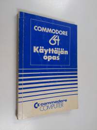 Commodore 64 : käyttäjän opas