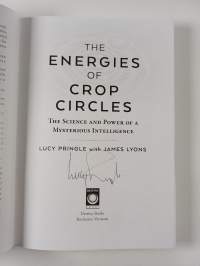 The Energies of Crop Circles - The Science and Power of a Mysterious Intelligence (signeerattu)