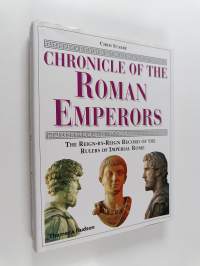 Chronicle of the Roman emperors : the reign-by-reign record of the rulers of Imperial Rome