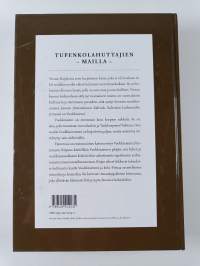 Tupenkolahuttajien mailla : Vuokkiniemi esihistoriasta toiseen maailmansotaan