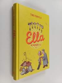 Ella ja kaverit 1-3 : Ella ja kiristäjä ; Ella teatterissa ; Ella luokkaretkellä
