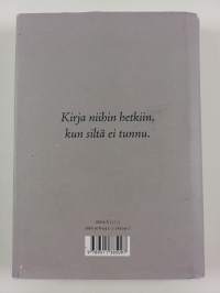 Kaikki on hyvin riippumatta siitä, miten kaikki on