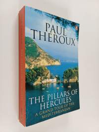 The Pillars of Hercules - A Grand Tour of the Mediterranean