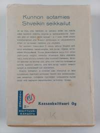 Kunnon sotamies Shveikin seikkailut maailmansodassa, 3 - Kunniakas luhistuminen