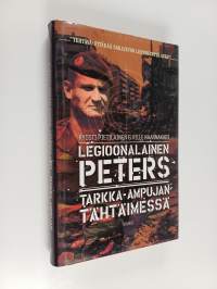 Legioonalainen Peters : tarkka-ampujan tähtäimessä