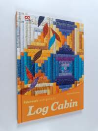 Patchwork leicht gemacht - log cabin