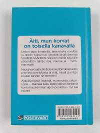 Äiti, mun korvat on toisella kanavalla
